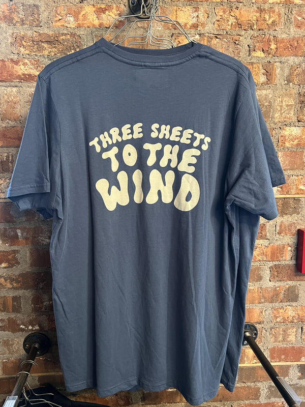 Three Sheets to the Wind - Tee