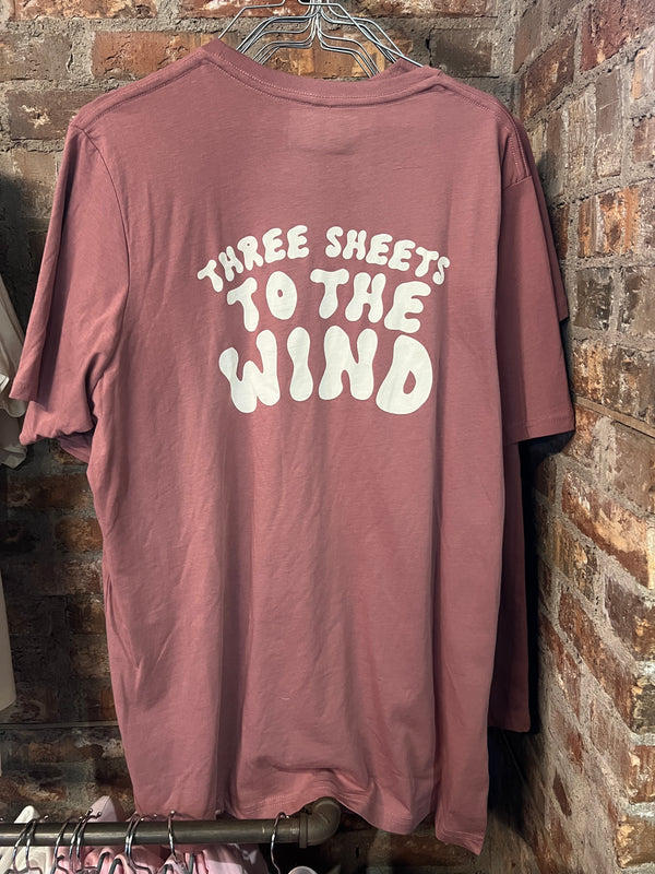 Three Sheets to the Wind - Tee