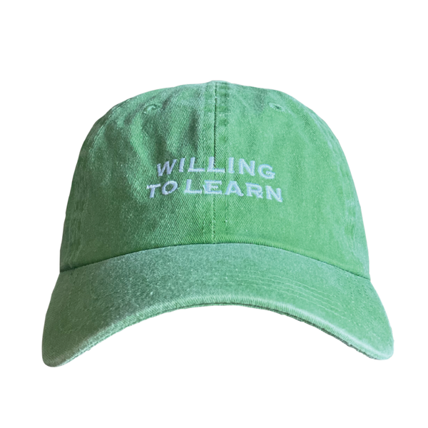 Willing to Learn Dad Hat
